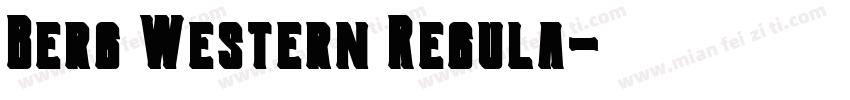 Berg Western Regula字体转换